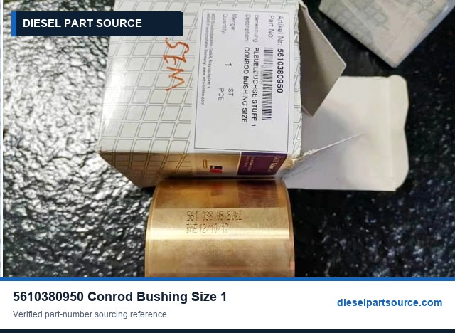 MTU 538 Parts | 5610380950 | CONROD BUSHING SIZE 1