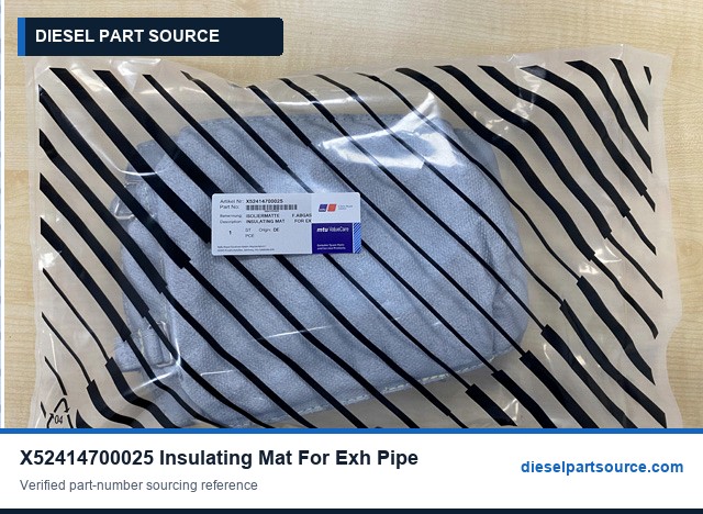 MTU 4000 GAS PARTS | X52414700025 | INSULATING MAT FOR EXH PIPE BELLOW